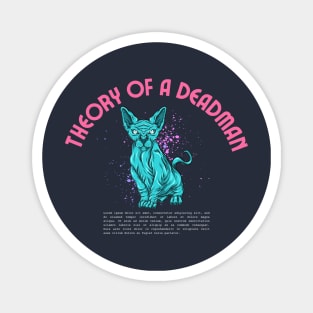 theory of a deadman Magnet